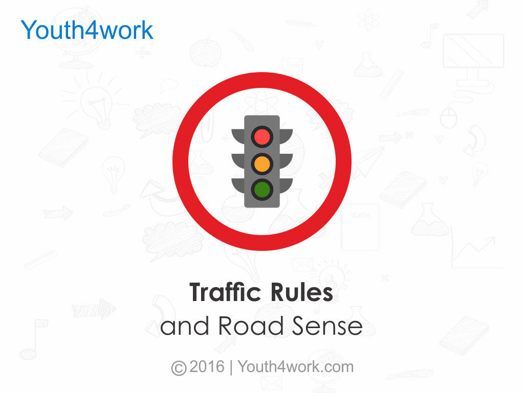 Learn Traffic Rules and Road Sense