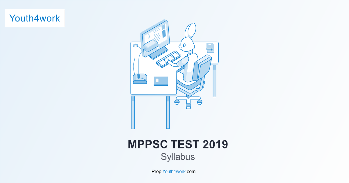 MPPSC Exam Pattern, Marking Scheme, Syllabus, Previous Year Papers