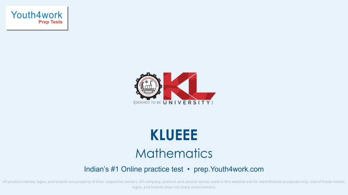 Mathematics test, KLUEEE, KLUEEE syllabus, KLUEEE exam pattern, KLUEEE mock test, KLUEEE practice paper, KLUEEE online test, KLUEEE free mock test