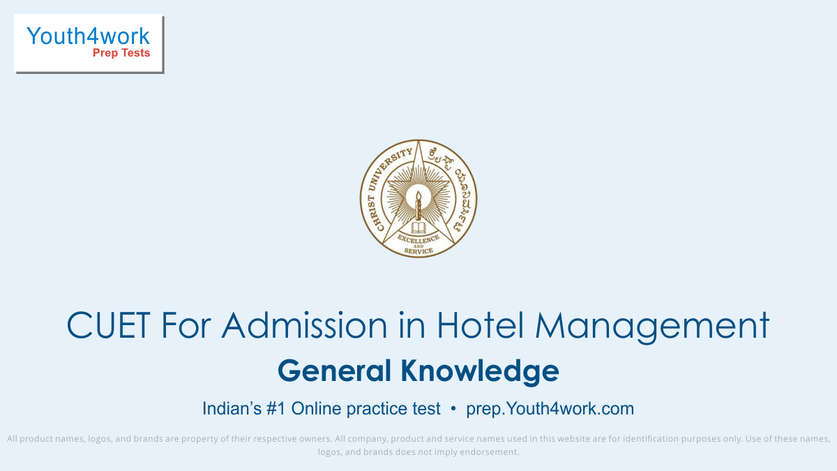 cuet hotel management mock test series, cuet hm online test series, cuet hm practice set, cuet hm preparation test, online entrance exam test for cuet hotel management, cuet hm mcqs questions, christ university hotel management entrance test