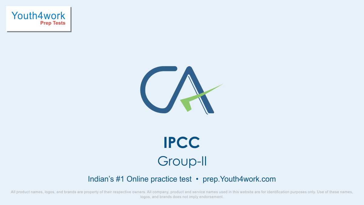 ca foundation ipcc mock test preparation, free practice test for ca ipcc entrance, ca ipcc , ca ipcc previous year paper, ca ipcc sample paper, ca ipcc last year paper, ca ipcc question paper, ca ipcc model paper, ca ipcc exam pattern, ca ipcc exam syllabus