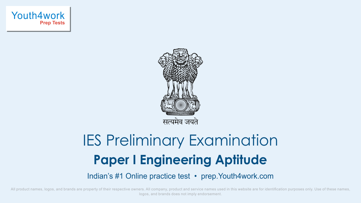 IES Prelims Engineering Aptitude Mock Tests