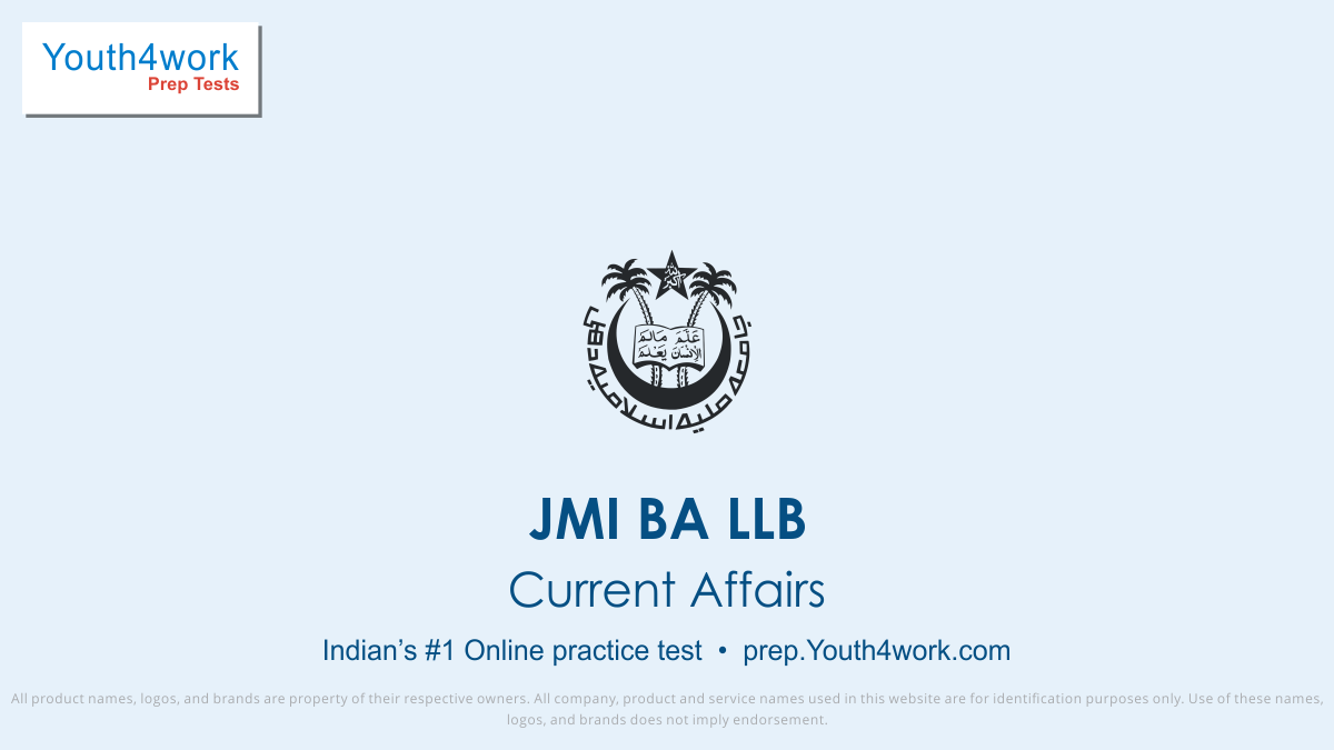 JMI BA LLB, JMI BA LLB exam, JMI exam pattern, JMI mock test, JMI preparation, JMI free mock test,  JMI online test, JMI free test, JMI previous year paper, current  affairs test