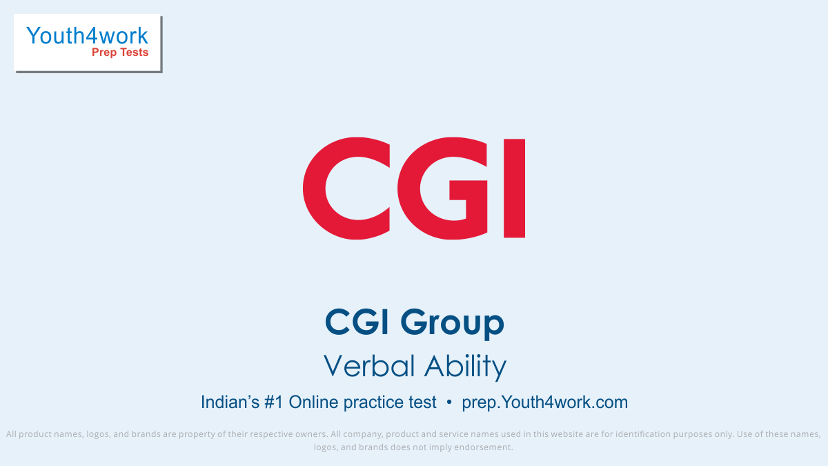 CGI GROUP, CGI GROUP online mock test, CGI GROUP recruitment, CGI GROUP jobs, CGI GROUP preparation, CGI GROUP previous year paper, CGI GROUP practice paper, CGI GROUP exam, CGI GROUP question paper, Mock test series, Verbal Ability test series