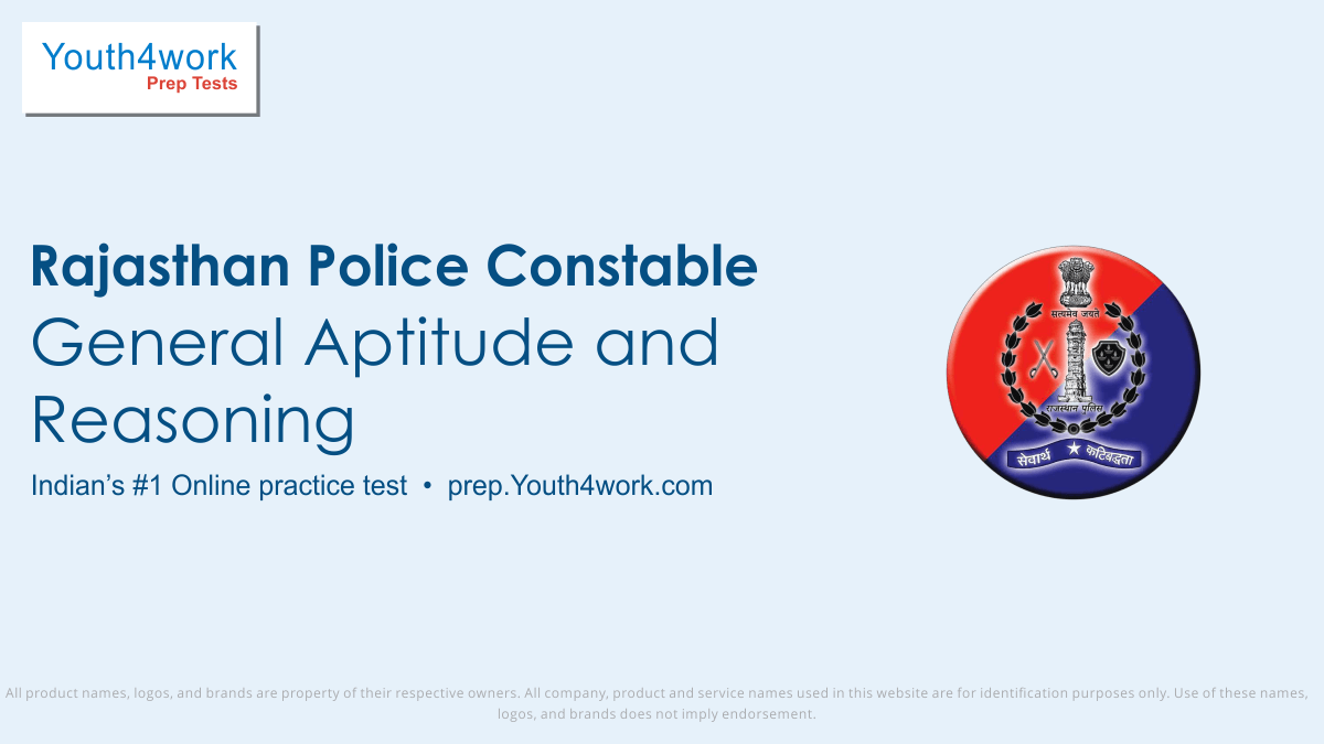 General Aptitude and Reasoning, Rajasthan Police Constable, Rajasthan Police, recruitment, syllabus, exam date, exam pattern, previous papers, mock test, online test, rajasthan police constable physical, rajasthan police exam, news, raj police exam, rajasthan police exam, rajasthan police exam constable