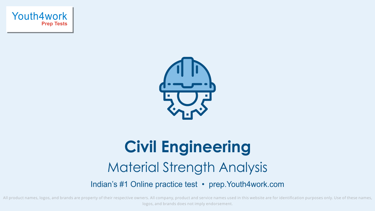 Material Strength Analysis important questions, Material Strength Analysis practice papers, Material Strength Analysis model test papers, free Material Strength Analysis mock test, Material Strength Analysis online test series, Material Strength Analysis notes