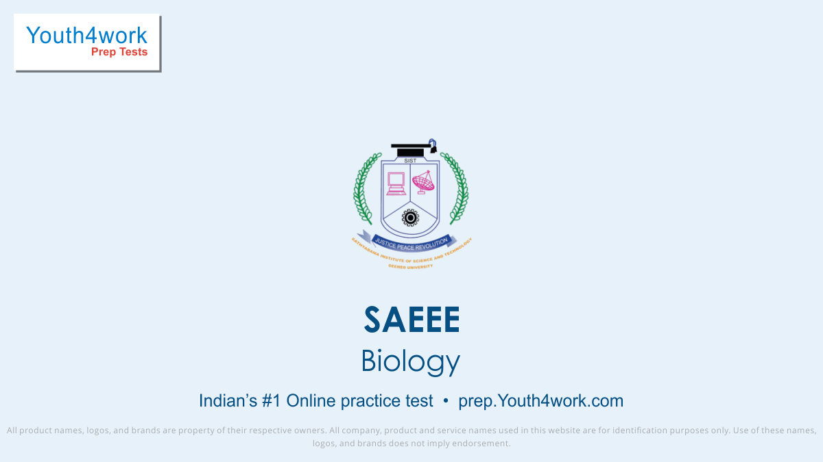 biology for saeee, saeee bio syllabus, saeee bio questions, saeee bio mock test, saeee biology practice test series, saeee biology online preparations, saeee biology practice mcqs, free saeee bio sample papers, saeee biology online prep, saeee bio mock tests, biology ques for engineering entrance