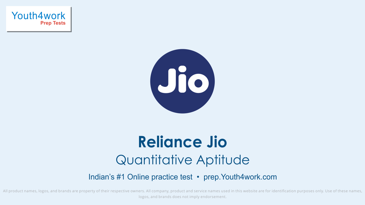 Reliance Jio, Reliance jio Placement, Question Papers, Exam Pattern, Reliance jio Interview Questions, Explanation, Reliance Jio Mock Test Series,  Reliance Jio Free Online Test, Reliance Jio Practice Test, Sample Papers, Model Test Papers, Reliance jio recruitment, English grammar Test, Quantitativ