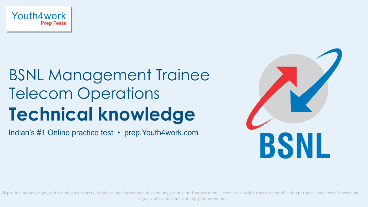 bsnl recruitment exam, bsnl recruitment, bsnl question paper, bsnl recruitment for engineers, bsnl management trainee sample papers, Technical knowledge test series