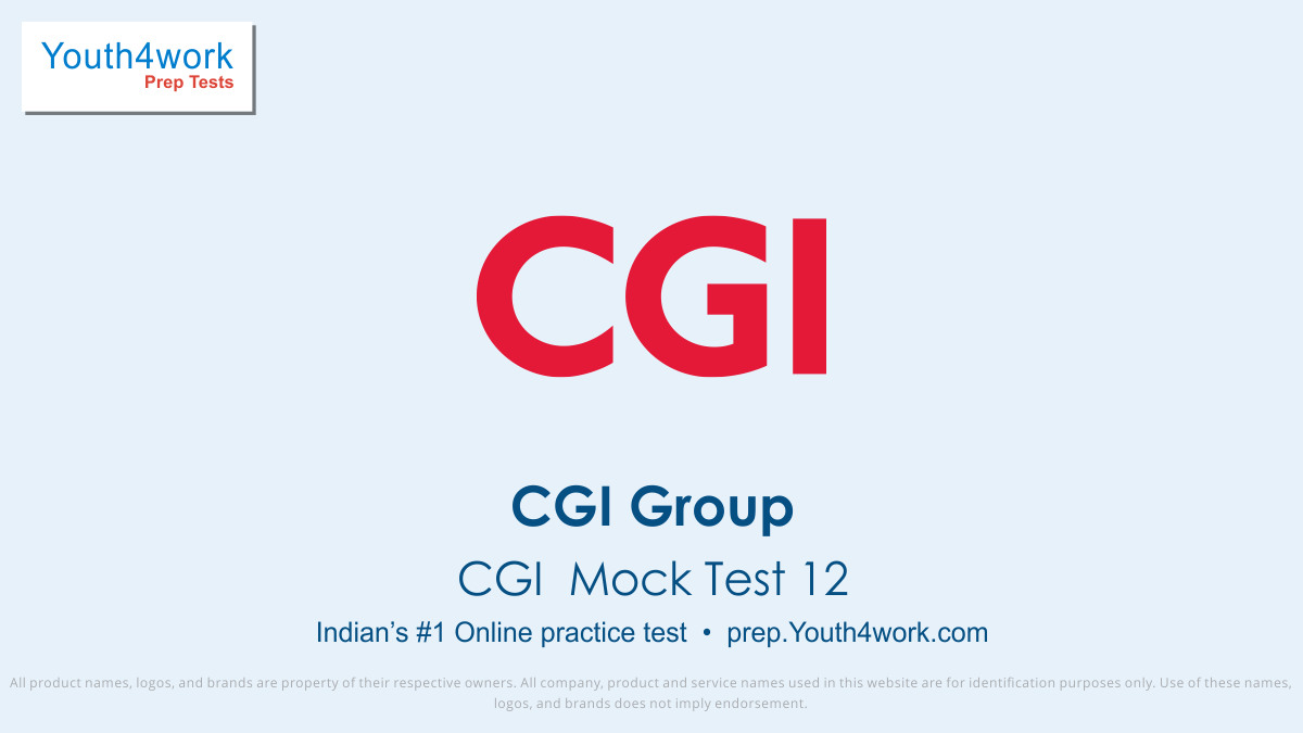 CGI GROUP, CGI GROUP online mock test, CGI GROUP recruitment, CGI GROUP jobs, CGI GROUP preparation, CGI GROUP previous year paper, CGI GROUP practice paper, CGI GROUP exam, CGI GROUP question paper, Mock test series