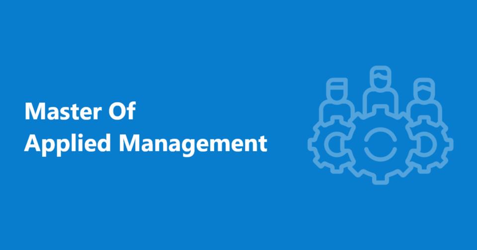 Master of Applied Management 