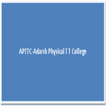 APTTC-Adarsh Physical T T College