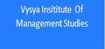 VIMS-Vysya Insititute Of Management Studies