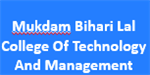 MBLCTM-Mukdam Bihari Lal College Of Technology And Management