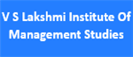 VSLIMS-V S Lakshmi Institute Of Management Studies