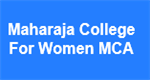 MCW-Maharaja College For Women MCA