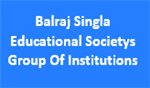 BSESGI-Balraj Singla Educational Societys Group Of Institutions
