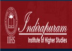 IIHS-Indirapuram Institute of Higher Studies
