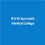 BNM-B N M Ayurvedic Medical College