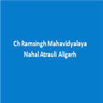 CRMNAA-Ch Ramsingh Mahavidyalaya Nahal Atrauli Aligarh