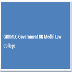 GBRMLC-Government BR Medhi Law College
