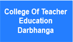 CTED-College Of Teacher Education Darbhanga