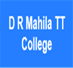 DRMTTC- D R Mahila TT College