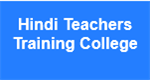 HTTC-Hindi Teachers Training College