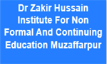 DZHINFCEM-Dr Zakir Hussain Institute For Non Formal And Continuing Education Muzaffarpur