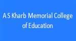 ASKMCE-A S  Kharb Memorial College of Education