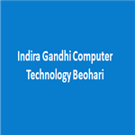 IGCT-Indira Gandhi Computer Technology Beohari