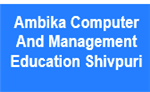 ACMES-Ambika Computer And Management Education Shivpuri