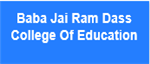 BJRDCE-Baba Jai Ram Dass College Of Education