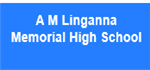 AMLMHS-A M Linganna Memorial High School