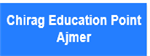 CEPA-Chirag Education Point Ajmer