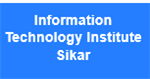 ITIS-Information Technology Institute Sikar