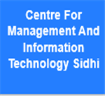CMITS-Centre For Management And Information Technology Sidhi