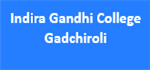IGC-Indira Gandhi College Gadchiroli