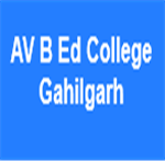 AVBCG-AV B Ed College Gahilgarh