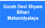 GDSBM-Gurah Devi Shyam Bihari Mahavidyalaya