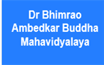 DBABM-Dr Bhimrao Ambedkar Buddha Mahavidyalaya