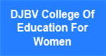 DJBVCEW-DJBV College Of Education For Women