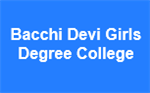 BDGDC-Bacchi Devi Girls Degree College