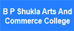 BPSACC-B P Shukla Arts And Commerce College