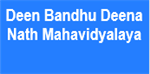 DBDNM-Deen Bandhu Deena Nath Mahavidyalaya