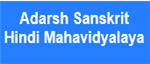 ASHM-Adarsh Sanskrit Hindi Mahavidyalaya