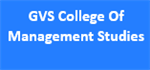 GVSCMS-GVS College Of Management Studies