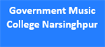 GMC-Government Music College Narsinghpur