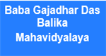 BGDBM-Baba Gajadhar Das Balika Mahavidyalaya