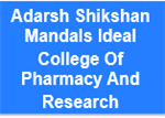 ASMICPR-Adarsh Shikshan Mandals Ideal College Of Pharmacy And Research